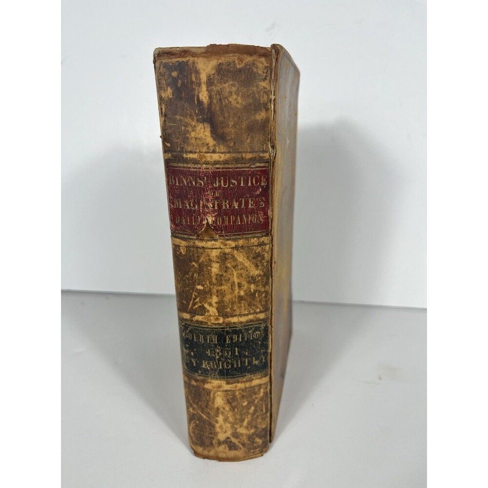 Binn’s Justice Or Magistrates Daily Companion Pennsylvania 4th Ed. 1851 Brightly